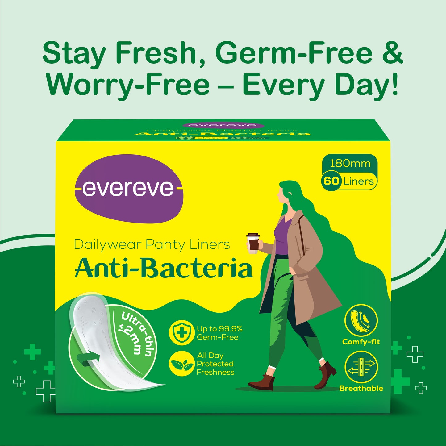 Evereve Anti-Bacterial Panty Liners for Women, 180mm Pack of 60